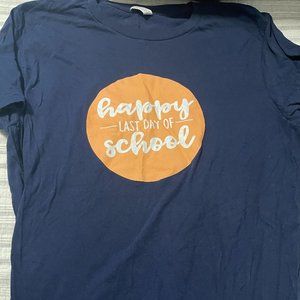 Happy Last Day of School Teacher Tee